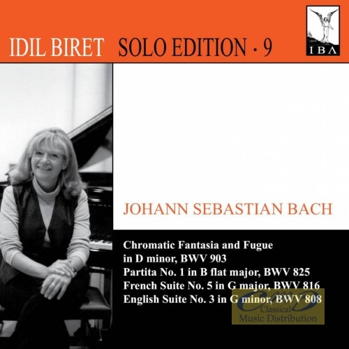 Bach: Chromatic Fantasia & Fugue; Partita No. 1; French Suite No. 5; English Suite No. 3