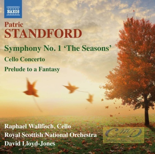 Standford: Symphony No. 1 ‘The Seasons’ Cello Concerto Prelude to a Fantasy
