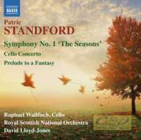 Standford: Symphony No. 1 ‘The Seasons’ Cello Concerto Prelude to a Fantasy