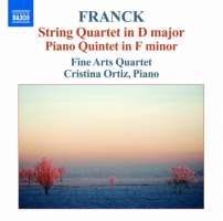 Franck: String Quartet, Piano Quintet