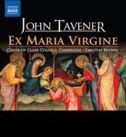 Tavener: Ex Maria Virgine