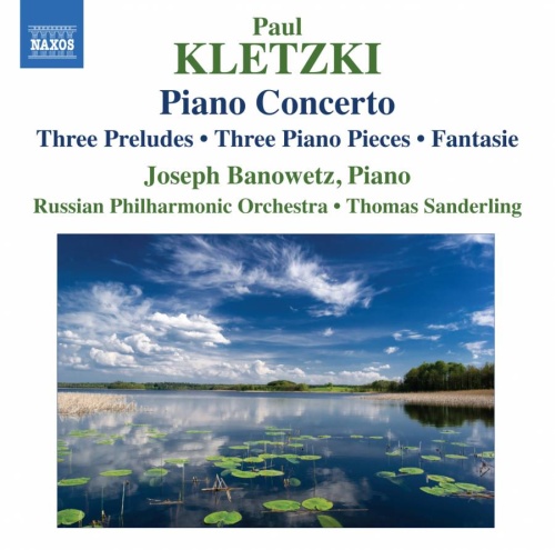 Kletzki: Piano Concerto, Three Preludes, Three Piano Pieces