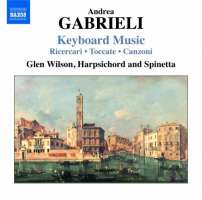 Gabrieli: Keyboard Music