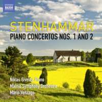 Stenhammar: Piano Concertos Nos. 1 and 2