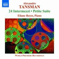 Tansman: 24 Intermezzi, Petite Suite, Valse-Impromptu