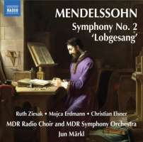 Mendelssohn: Symphony No. 2 ‘Lobgesang’