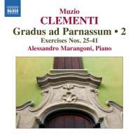 CLEMENTI: Gradus ad Parnassum Op. 44, Volume 2: Exercises Nos. 25-41