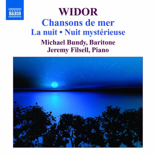 Widor: Chansons de mer, La nuit, Nuit mystérieuse