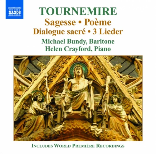 Tournemire: Sagesse, Poeme, Dialogue sacré, 3 Lieder