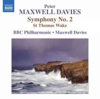 Maxwell Davies: Symhony No. 2, St Thomas Wake