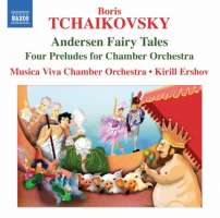 TCHAIKOVSKY B: Andersen Fairy Tales