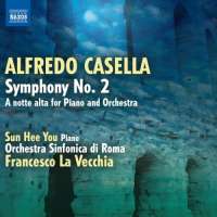 Casella: Symphony No. 2, A notte alta