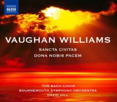 Vaughan Williams: Sancta Civitas, Dona nobis pacem