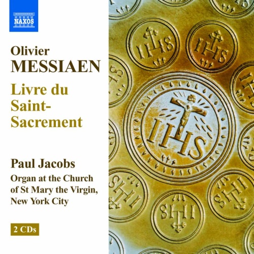 MESSIAEN: Livre du Saint-Sacrement