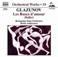 Glazunov: Orchestral Works, Vol. 19 - Les Ruses d'amour