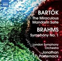 Bartok: The Miraculous Mandarin Suite, Brahms: Symphony No. 1