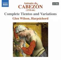 Cabezon: Complete Tientos and Variations