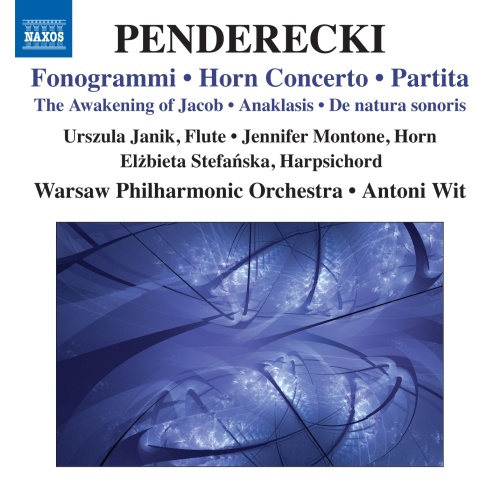 Penderecki: Fonogrammi, Horn Concerto, Partita, The Awakening of Jacob, Anaklasis, De natura sonoris