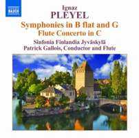 Pleyel: Symphonies, Flute Concerto