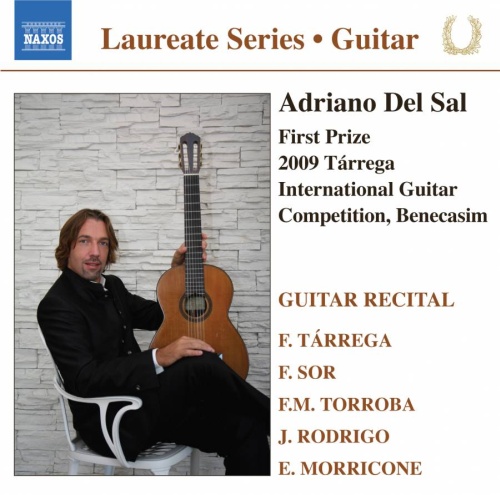 Guitar Recital - Adriano Del Sal: TÁRREGA / SOR / TORROBA / RODRIGO / MORRICONE