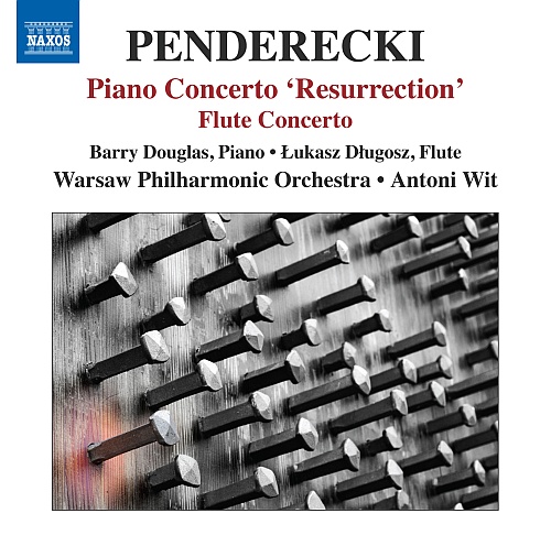 Penderecki: Piano Concerto ‘Resurrection’, Concerto for Flute and Chamber Orchestra