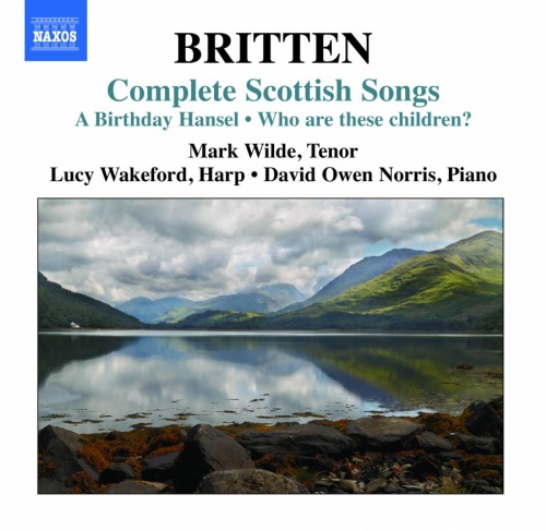 Britten: Complete Scottish Songs