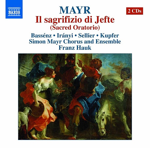 Mayr: Il sagrifizio di Jefte (Sacred Oratorio)