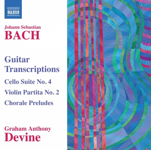 Bach: Guitar Transcriptions - Cello Suite No. 4, Violin Partita No. 2, Chorale Preludes