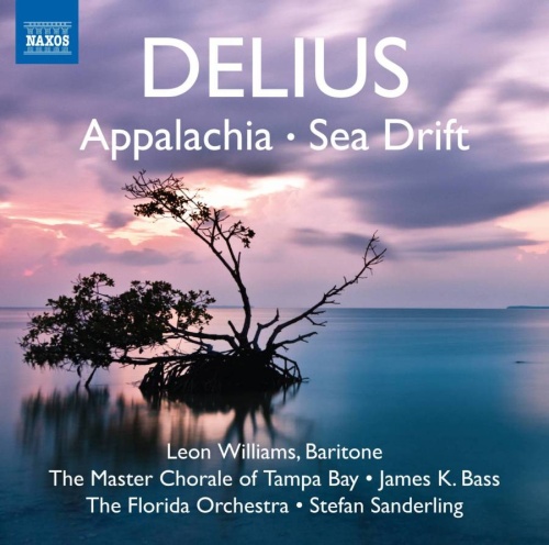 Delius: Appalachia, Sea Drift