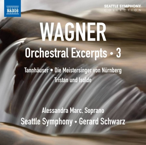 Wagner: Orchestral Excerpts Vol. 3 - Tannhäuser, Die Meistersinger von Nürnberg, Tristan und Isolde