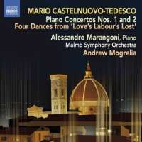 Castelnuovo-Tedesco: Piano Concertos Nos. 1 and 2, Four Dances
