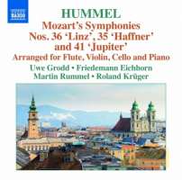 HUMMEL: Arrangements of Mozart's Symphonies Nos. 35, 36 and 41