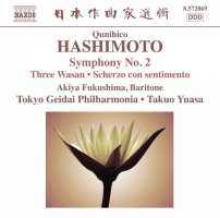 Qunihico Hashimoto: Symphony No. 2, Three Wasan, Scherzo con sentimento