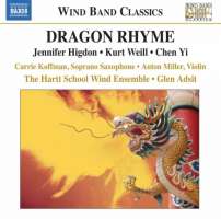 Higdon,/Weill/Chen Yi : Dragon Rhyme - (Wind Band Classics)