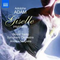 Adolphe Adam: Giselle (Highlights)