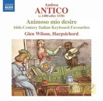 Antico: Animoso mio desire