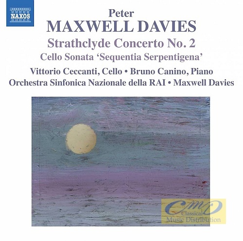 Maxwell Davies: Strathclyde Concerto No. 2 for Cello and Orchestra, Sonata for Cello and Piano