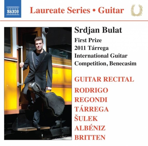 Srdjan Bulat: Guitar Recital - Rodrigo, Regondi, Tarrega, Sulek, Albeniz, Britten