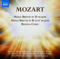 Mozart: Missa Brevis K. 194, Missa brevis K. 275, Regina coeli K. 127