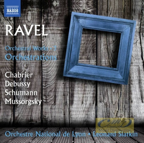Ravel: Orchestral Works Vol. 3 - Orchestrations, mi.in. Obrazki z wystawy