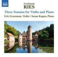 Ries: 3 Sonatas for Violin and Piano