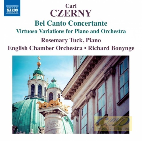 CZERNY: Bel Canto Concertante; Virtuoso Variations for Piano and Orchestra