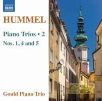Hummel: Piano Trios Vol. 2 - Nos. 1, 4 & 5