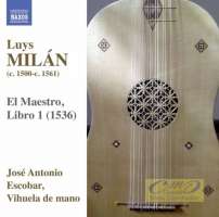 Milán: El Maestro, Libro 1 - Works for Solo Vihuela