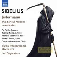 Sibelius: Jedermann Two Serious Melodies In Memoriam