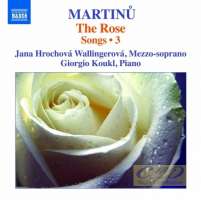 Martinu: The Rose - Songs Vol. 3
