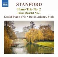 Stanford: Piano Trio No. 2 Piano Quartet No. 1