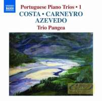 Portuguese Piano Trios Vol. 1 - Costa; Carneyro; Azevedo