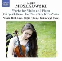 Moszkowski: Works for Violin and Piano