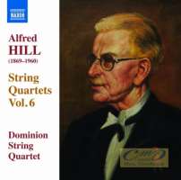 Hill: String Quartets Vol. 6 - Nos. 15, 16 & 17